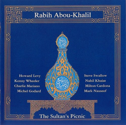 Rabih Abou Khalil - The Sultan Picnic (1994) FLAC