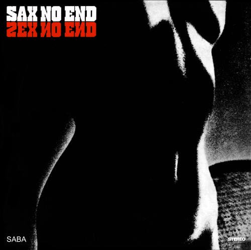 Kenny Clarke-Francy Boland Big Band -  Sax No End (1967)