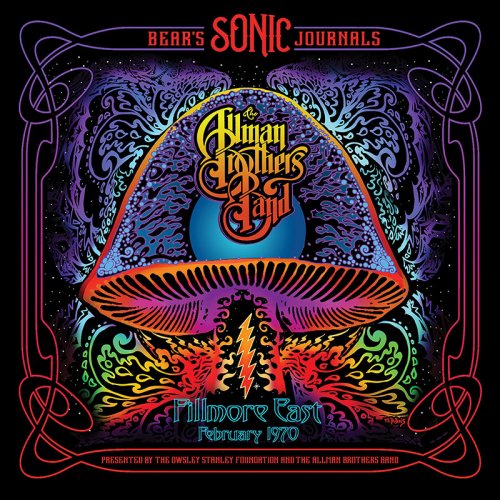 The Allman Brothers Band - Bear’s Sonic Journals Allman Brothers Band, Fillmore East, February 1970 (2018)