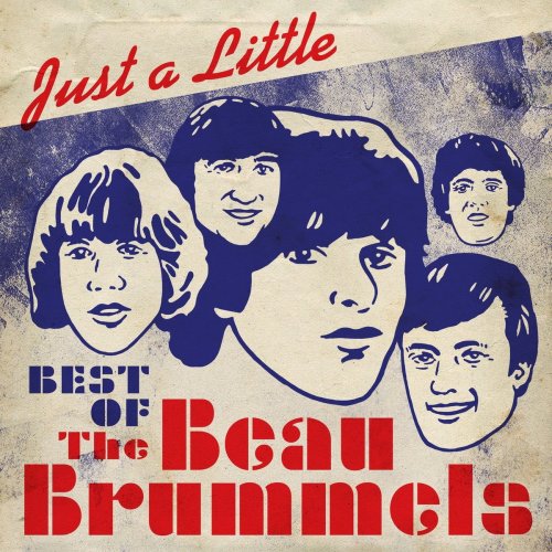 The Beau Brummels - Just a Little - Best of The Beau Brummels (2017)