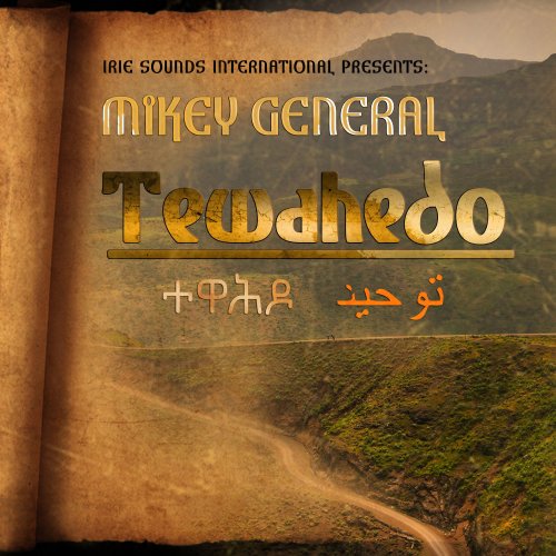 Mikey General - Tewahedo (2018)