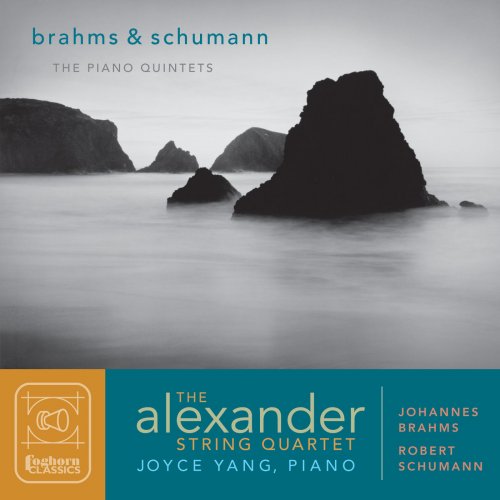 Joyce Yang & Alexander String Quartet - Brahms & Schumann: The Piano Quintets (2014)