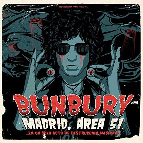 Enrique Bunbury - Madrid Area 51 (2014)