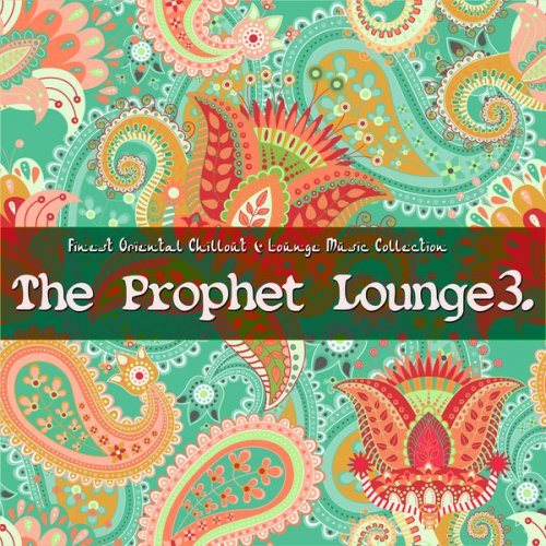 VA - The Prophet Lounge 3 (2015)