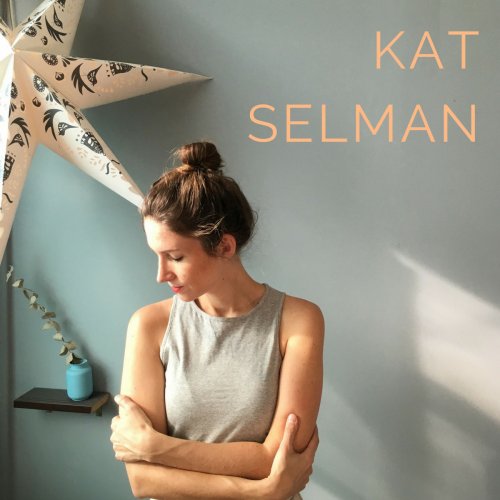 Kat Selman - Kat Selman (2018)