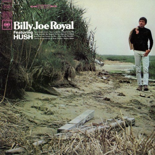 Billy Joe Royal - Billy Joe Royal Featuring “Hush” (1967/2017) [HDTracks]