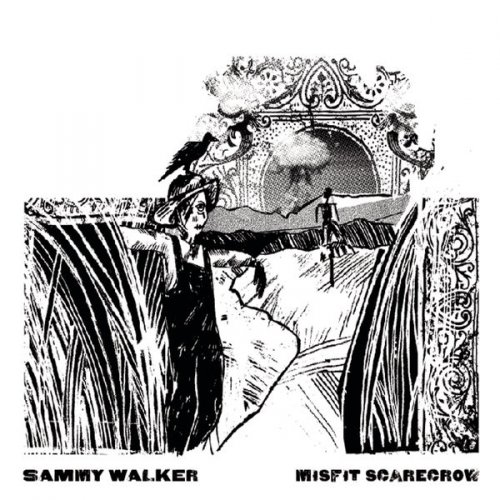 Sammy Walker - Misfit Scarecrow (2008)