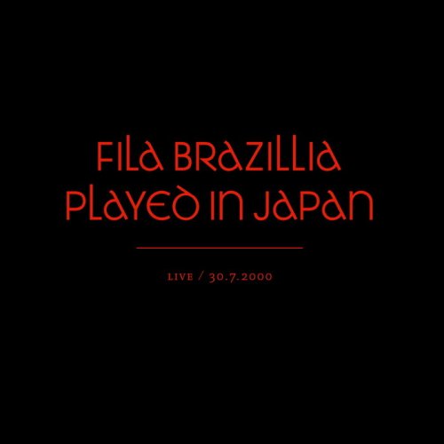 Fila Brazillia – Played in Japan (2018)