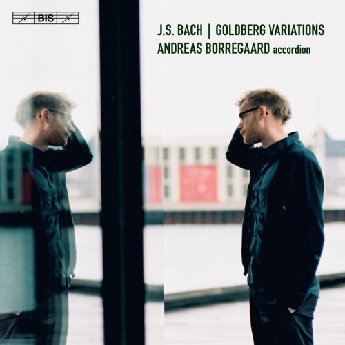 Andreas Borregaard - Bach: Goldberg Variations, BWV 988 (Arr. for Accordion) (2018) [Hi-Res]