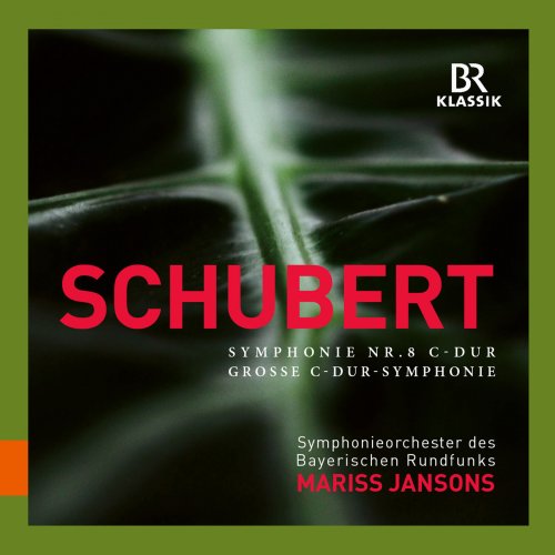Symphonieorchester des Bayerischen Rundfunks & Mariss Jansons - Schubert: Symphony No. 9 in C Major, D. 944 "Great" (2018) [Hi-Res]