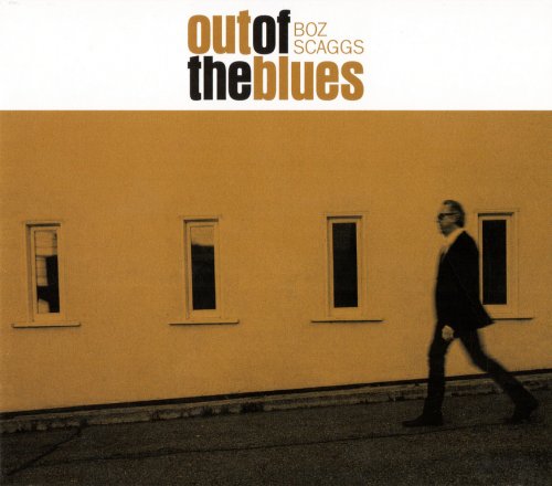 Boz Scaggs - Out Of The Blues (2018) CD-Rip