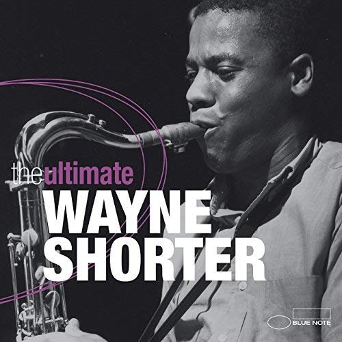 Wayne Shorter - The Ultimate (2012/2018)