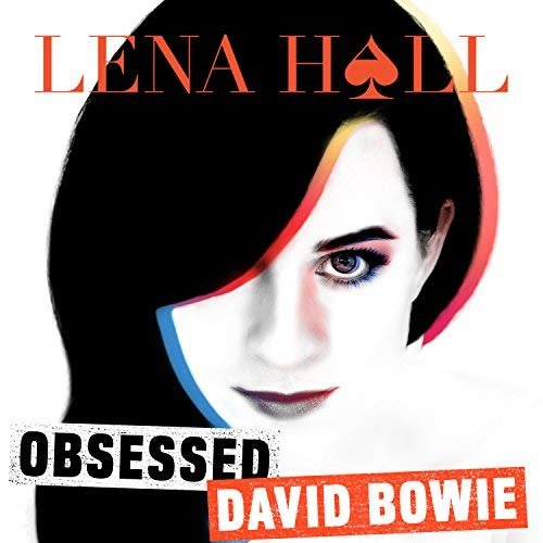 Lena Hall - Obsessed: David Bowie (2018) Hi Res