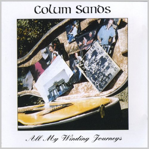 Colum Sands - All My Winding Journeys (1996)