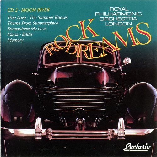 Royal Philharmonic Orchestra London - Rock Dreams: CD 2 - Moon River (1993)