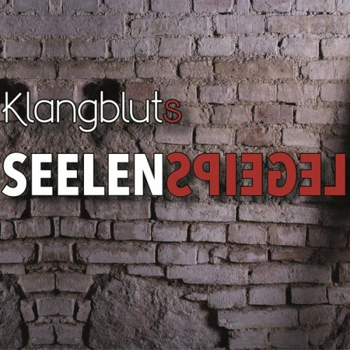 Klangblut - Seelenspiegel (2018)