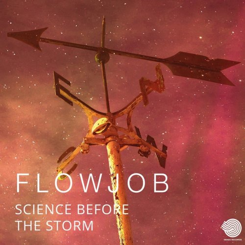 Flowjob - Science Before the Storm (2018)