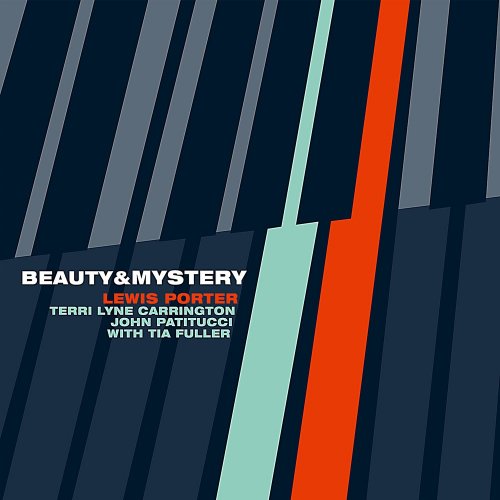 Lewis Porter, Terri Lyne Carrington & John Patitucci - Beauty & Mystery (2018) 320kbps