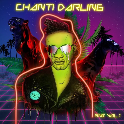 Chanti Darling - RNB Vol. 1 (2018)