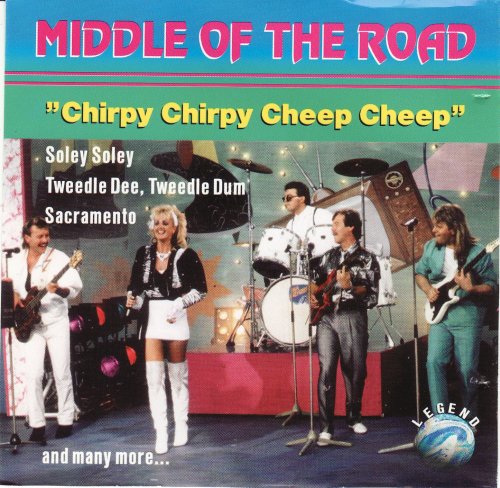 Middle Of The Road - Chirpy Chirpy Cheep Cheep (1993)