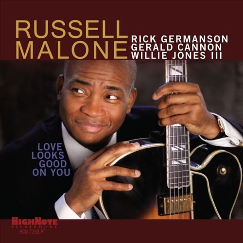 Russell Malone - Love Looks Good On You (2015) FLAC