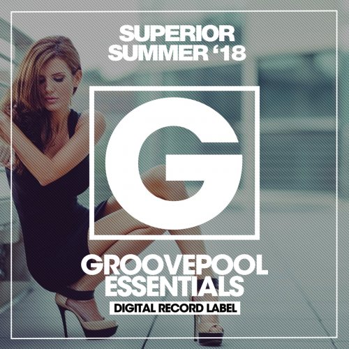 Various Artists - Superior Summer '18 (2018) FLAC