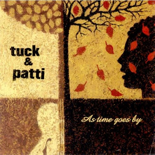 Tuck & Patti - As Time Goes By (2001)