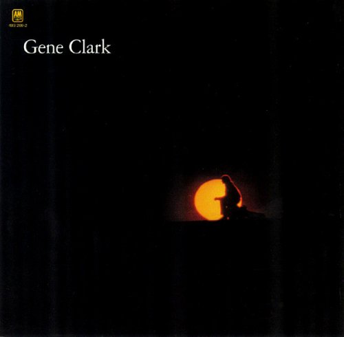 Gene Clark - Gene Clark (White Light) (1971 Reissue) (2002)