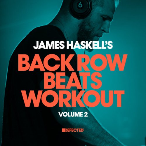 James Haskell - James Haskell's Back Row Beats Workout, Vol. 2 (2018)