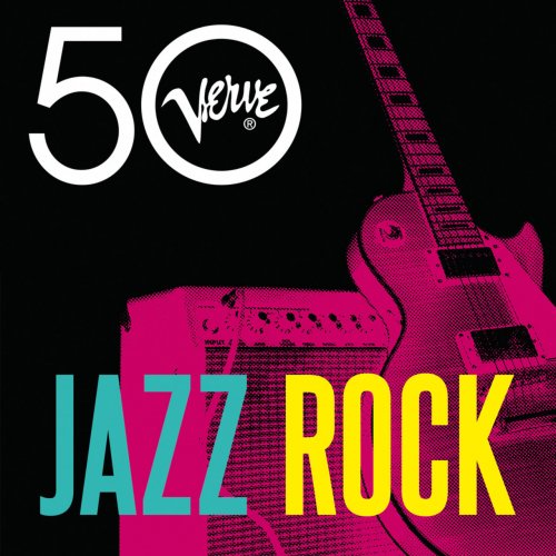 VA - Jazz Rock - Verve 50 (2013) flac