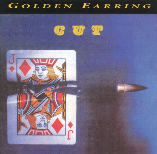 Golden Earring - Cut (1994)