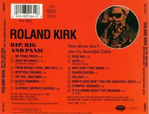 Roland Kirk Quartet - Rip, Rig And Panic, Now Please Don't You Cry, Beautiful Edith (1990)