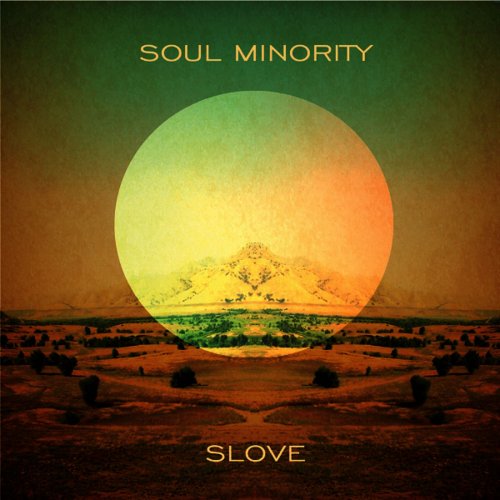 Soul Minority - Slove LP (2013)