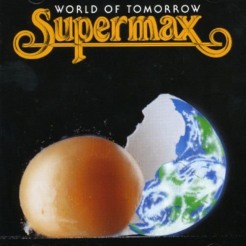 Supermax - World Of Tomorrow (1990) [CD-Rip]