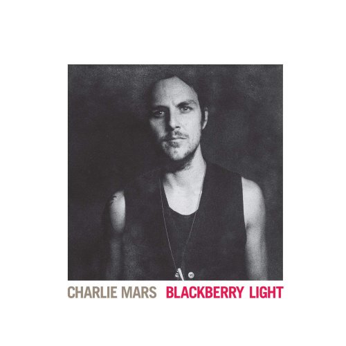 Charlie Mars - Blackberry Light (2012)