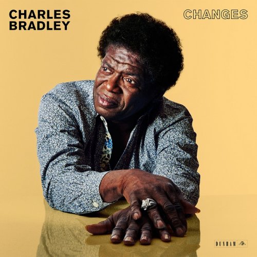 Charles Bradley - Changes (2016) [HDTracks]
