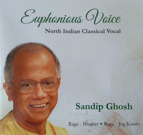 Sandip Ghosh - Euphonious Voice (2017)