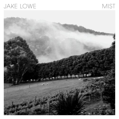 Jake Lowe - Mist (2018)