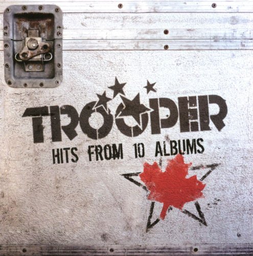 Trooper - Hits from 10 Albums (2010) Lossless