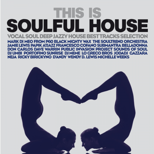 VA - This Is Soulful House (Vocal Soul Deep Jazzy House Best Tracks Selection) (2018) FLAC