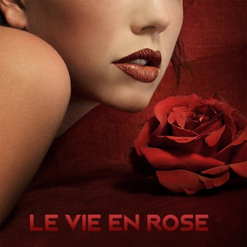 VA - Le Vie En Rose (2018)