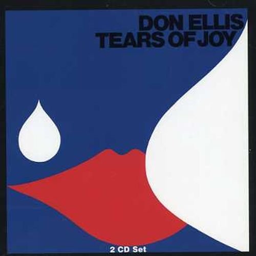 Don Ellis - Tears of Joy (1971)