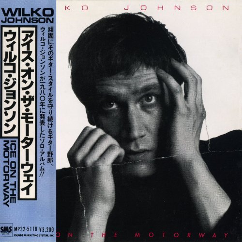 Wilko Johnson - Ice On The Motorway (Japan, 1987)