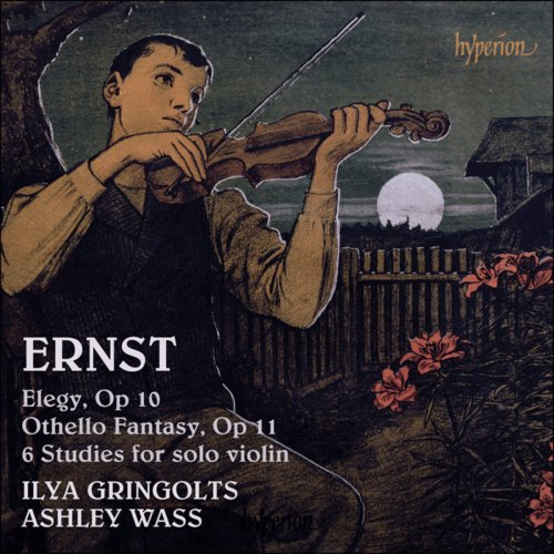 Ilya Gringolts & Ashley Wass - Ernst: Violin Music (2008)