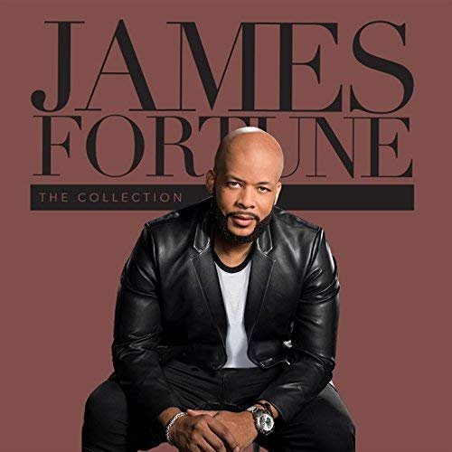 James Fortune - The Collection (2018)