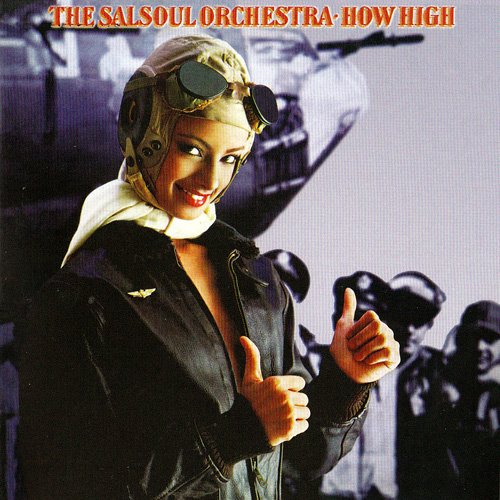 The Salsoul Orchestra - How High (1978) [2014, Expanded Edition] CD Rip