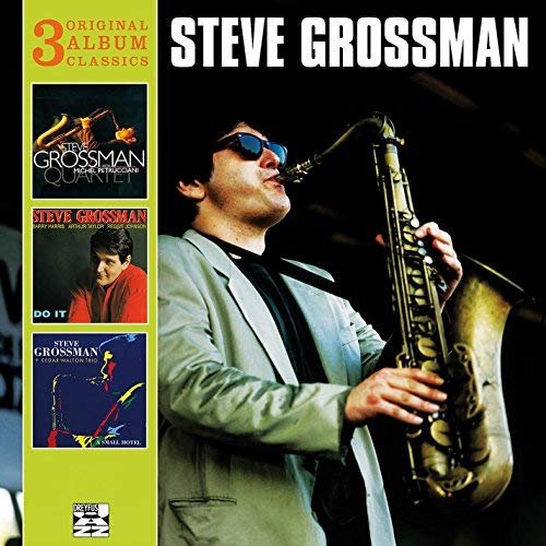 Steve Grossman - 3 Original Album Classics (2010/2017)