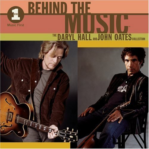 Daryl Hall & John Oates ‎- VH1 Behind the Music: The Daryl Hall and John Oates Collection (2002)
