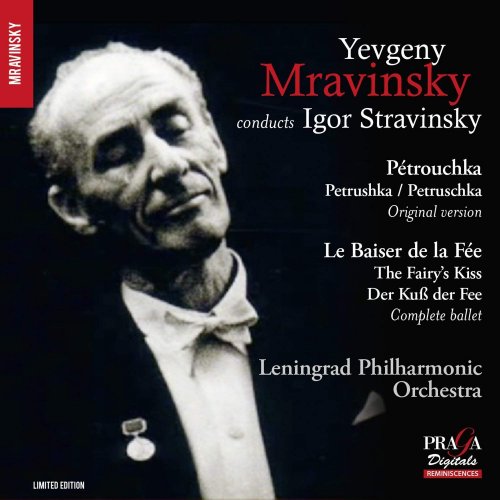Yevgeny Mravinsky - Yevgeny Mravinsky conducts Igor Stravinsky (2015) [SACD]