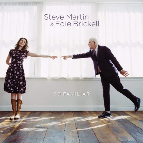 Steve Martin & Edie Brickell - So Familiar (2015) CD Rip